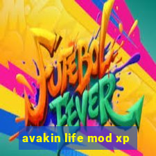 avakin life mod xp